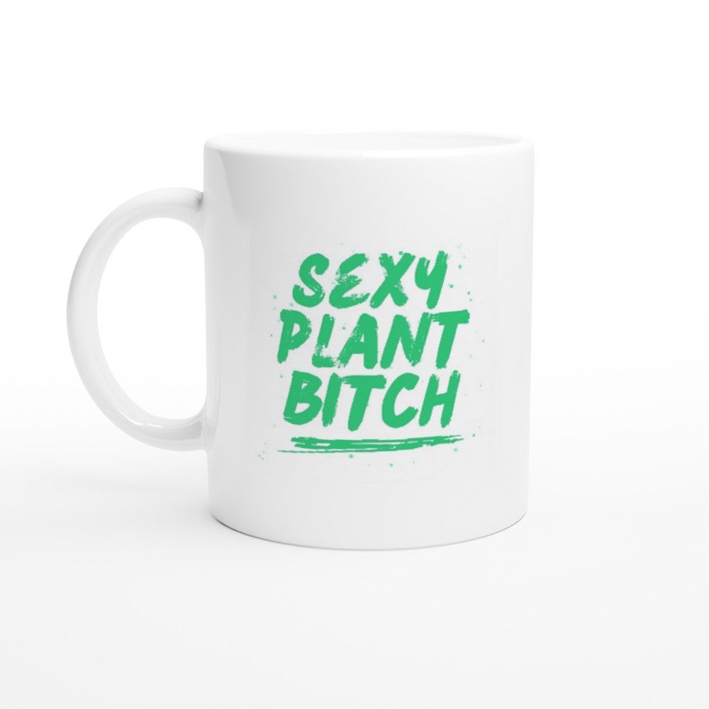 Sexy Plant Bitch Mug