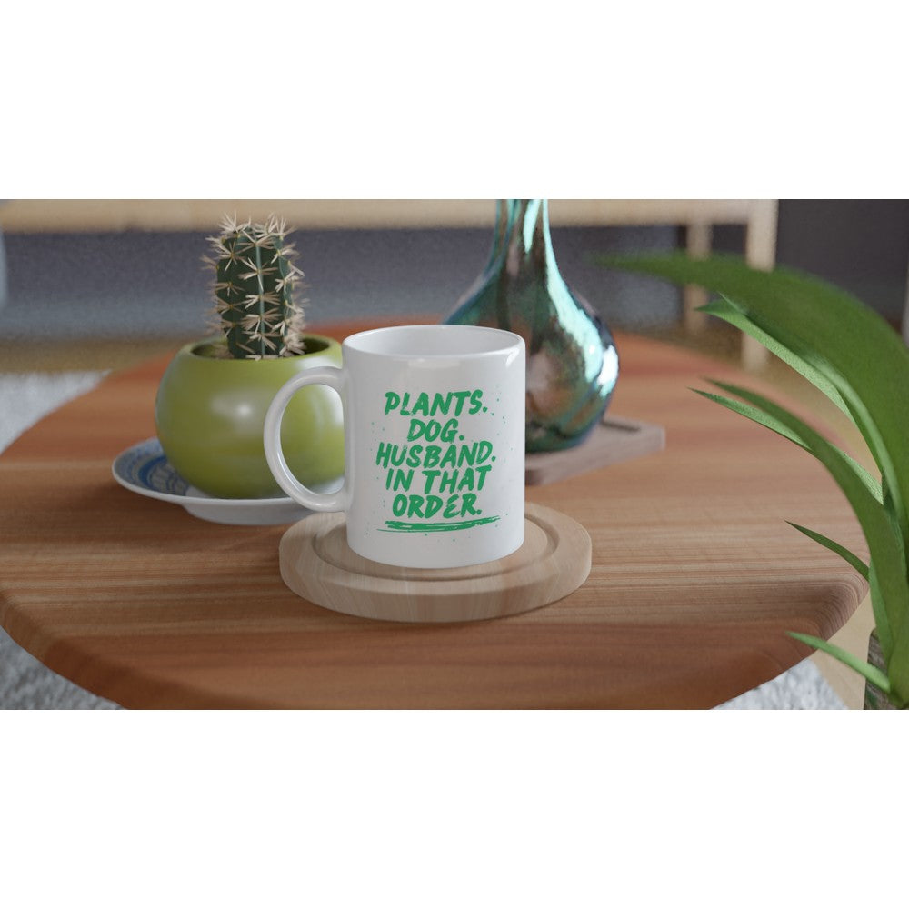 Plants Dog Husband In That Order Mug